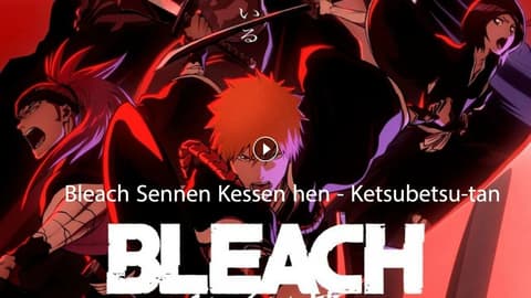 انمي بليتش الحلقة 3 مترجم Bleach: Sennen Kessen-hen – Ketsubetsu-tan